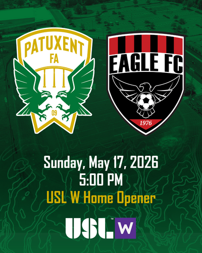 Home Opener: Patuxent FA vs Eagle FC USL W poster