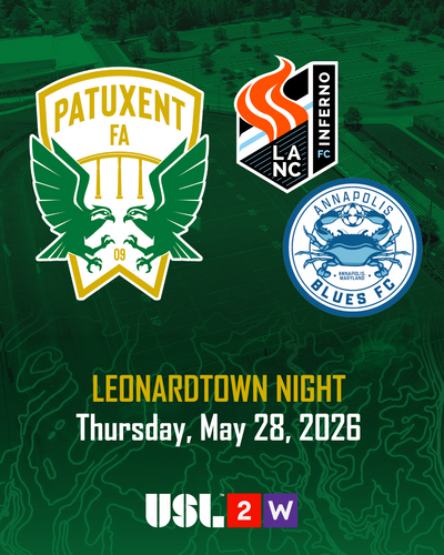 Patuxent FA vs Lancaster Inferno & Annapolis Blues FC: Leonardtown Night USL Doubleheader  poster